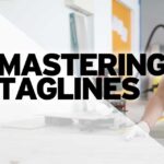Mastering Taglines