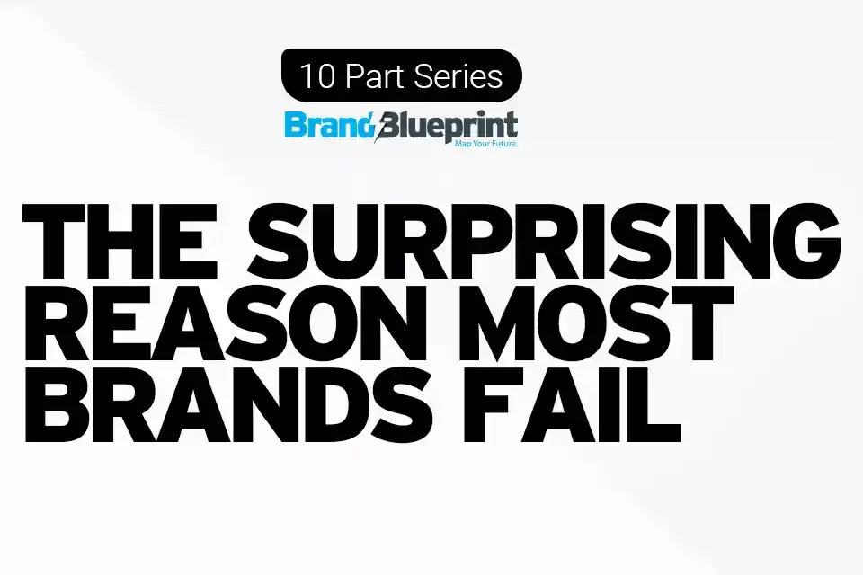 Why most brands fail